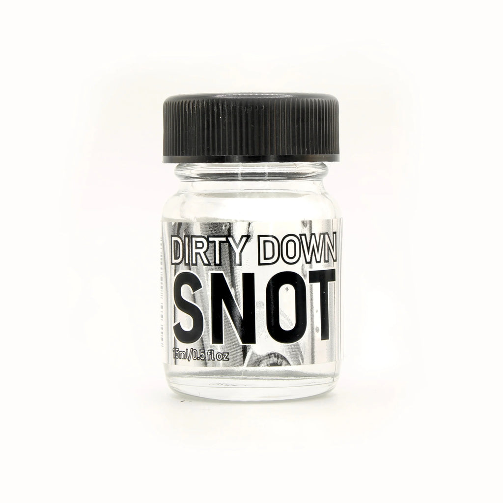 Dirty Down Snot